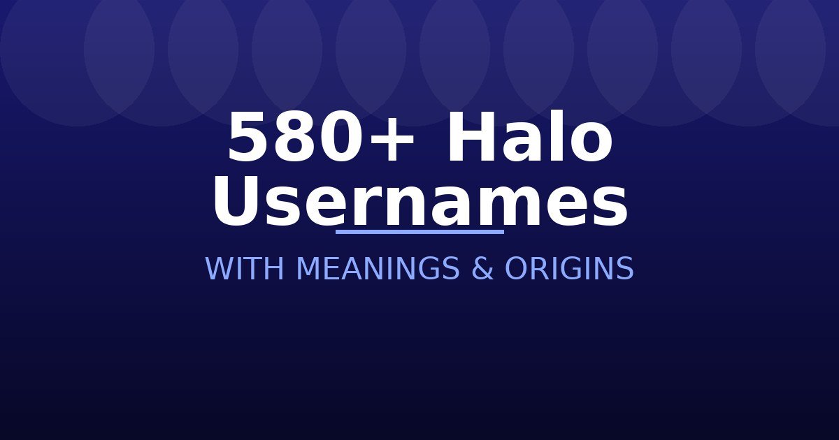 Halo Usernames