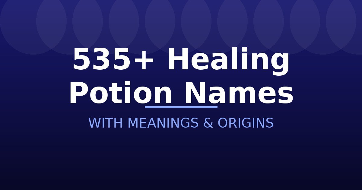 Healing Potion Names
