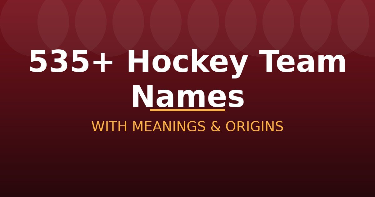 Hockey Team Names
