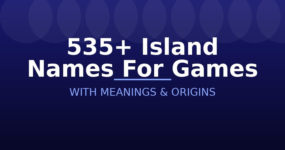 Island Names For Games