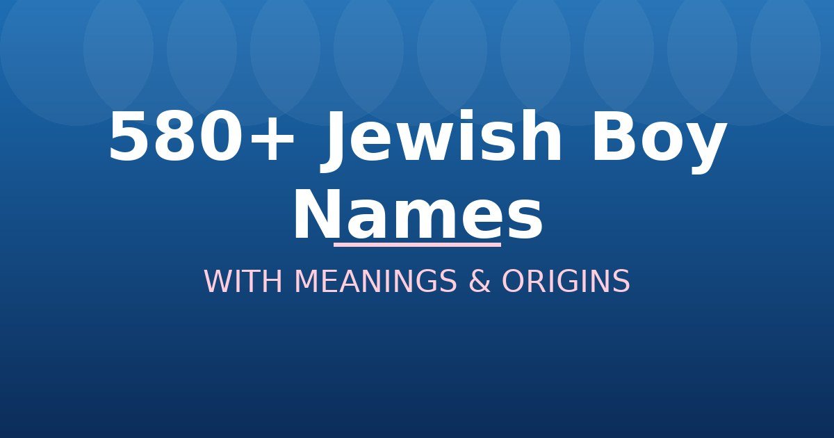 Jewish Boy Names
