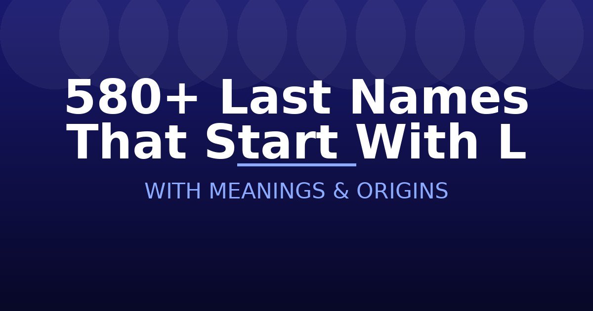 Last Names That Start With L