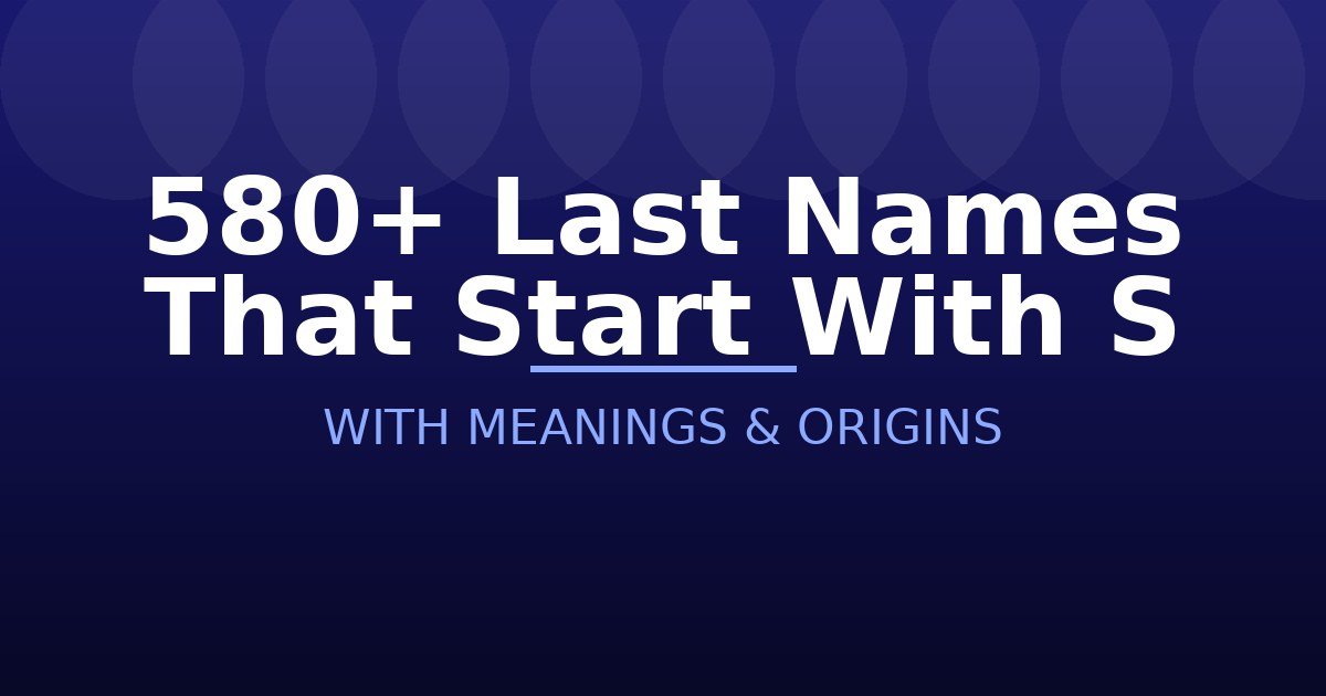 Last Names That Start With S