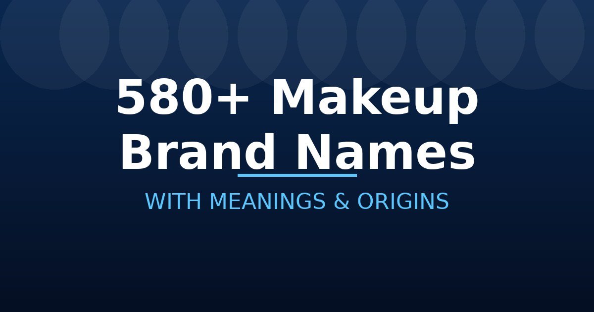 Makeup Brand Names