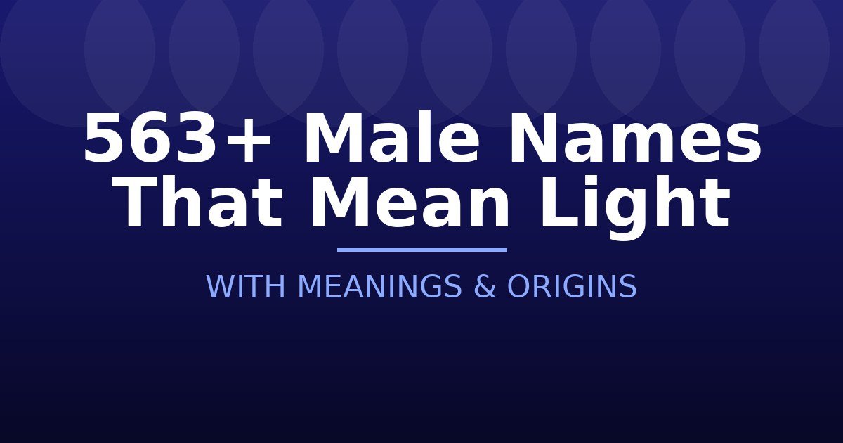 Male Names That Mean Light