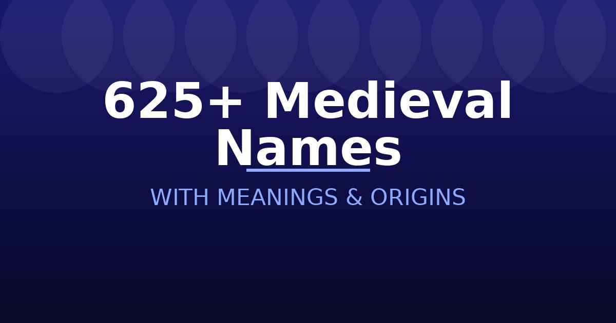 Medieval Names