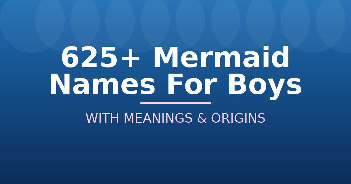 Mermaid Names For Boys