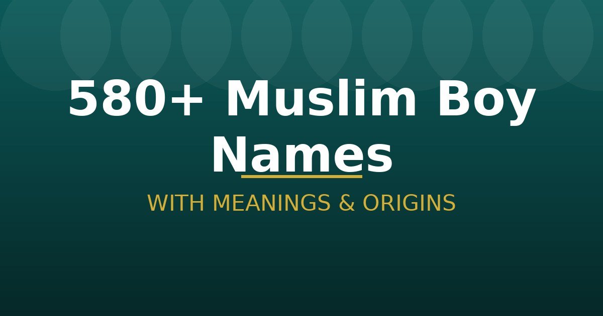 Muslim Boy Names