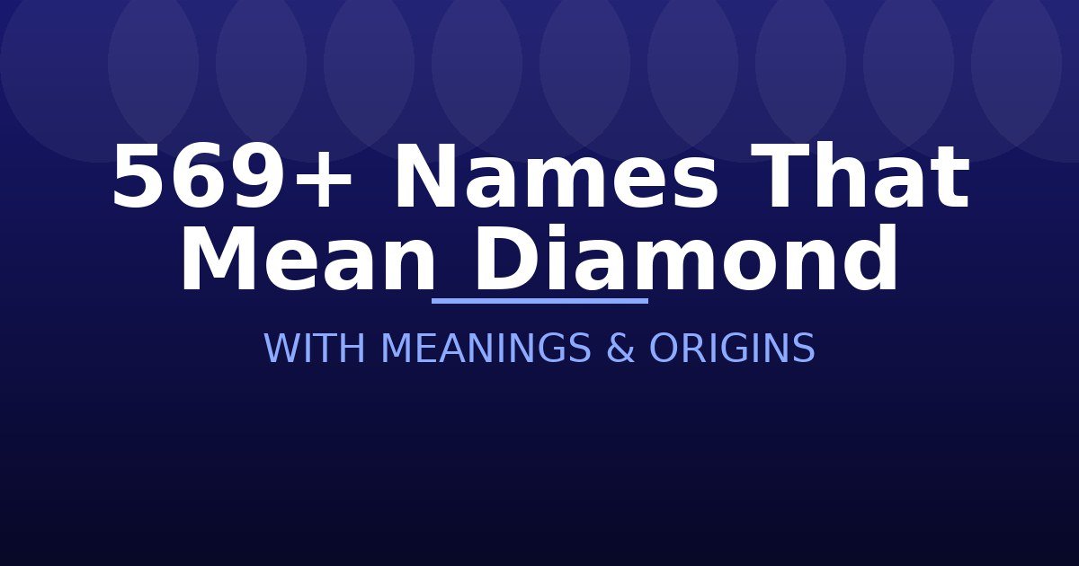 Names That Mean Diamond