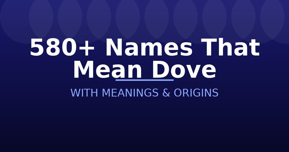 Names That Mean Dove