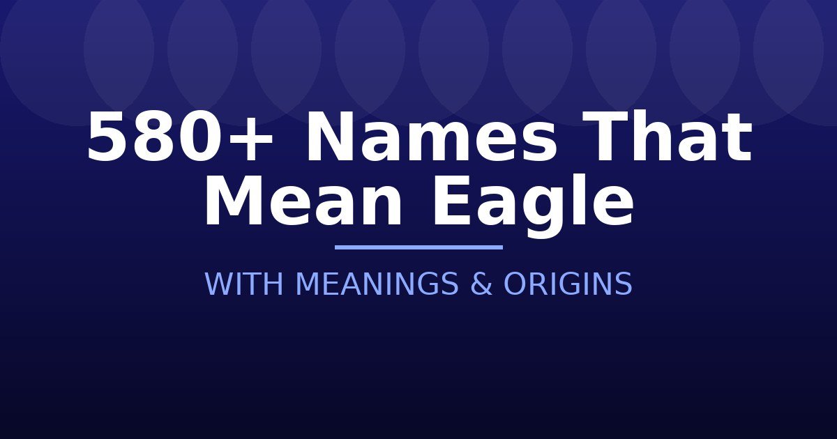 Names That Mean Eagle