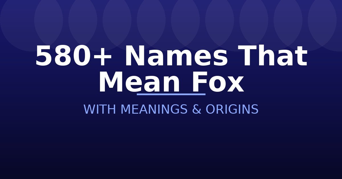 Names That Mean Fox