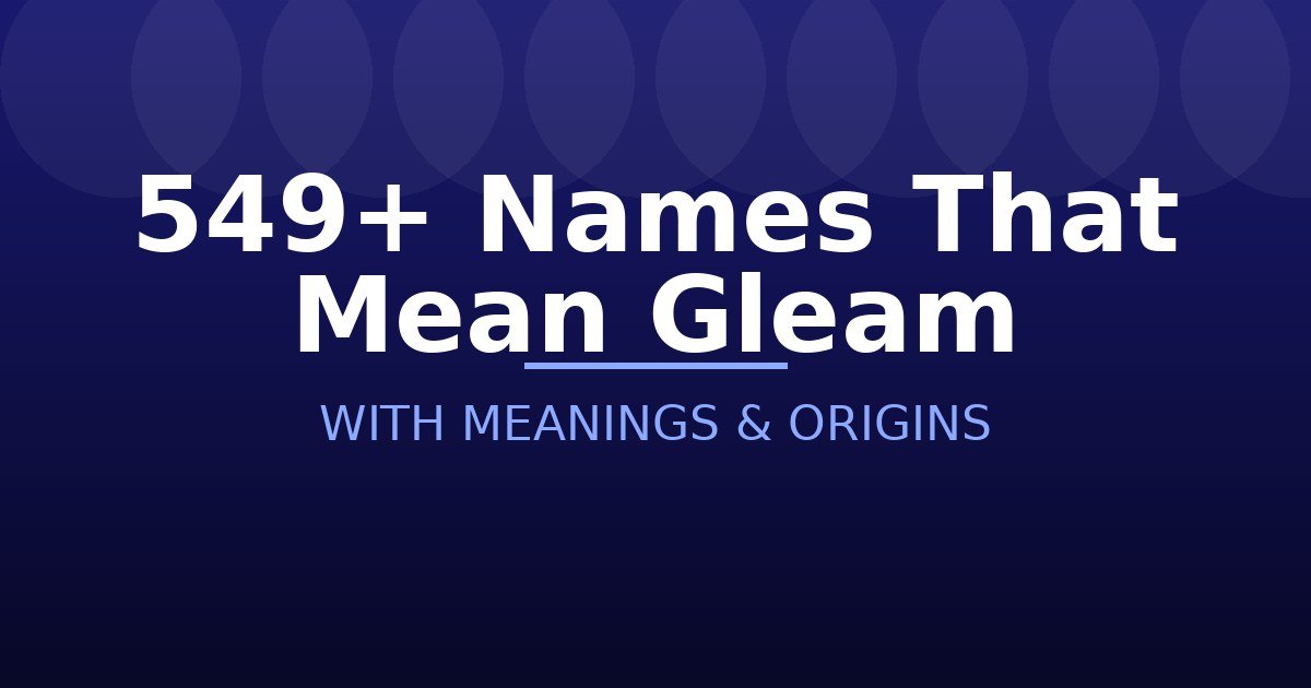 Names That Mean Gleam