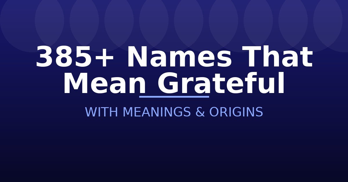 Names That Mean Grateful