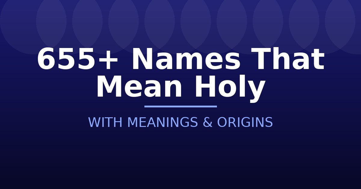 Names That Mean Holy