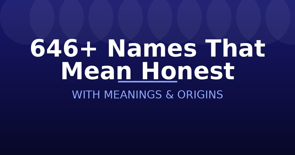 Names That Mean Honest
