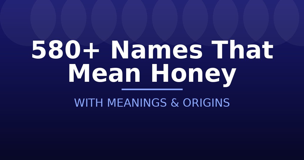 Names That Mean Honey