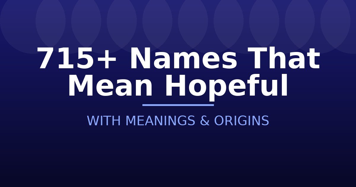 Names That Mean Hopeful