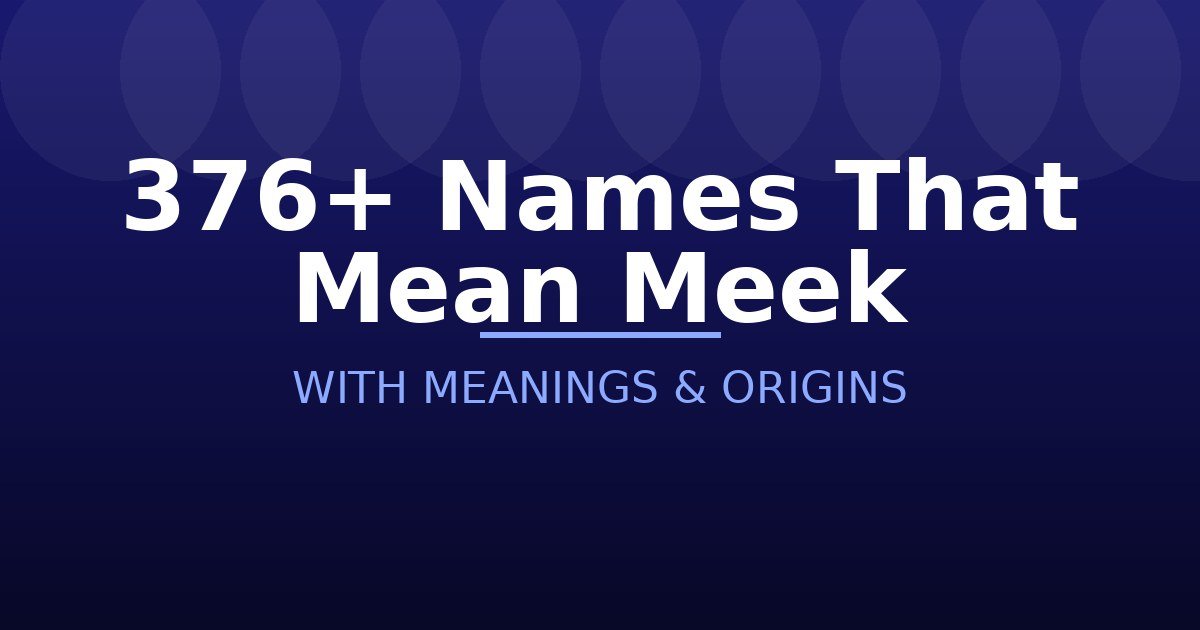 Names That Mean Meek