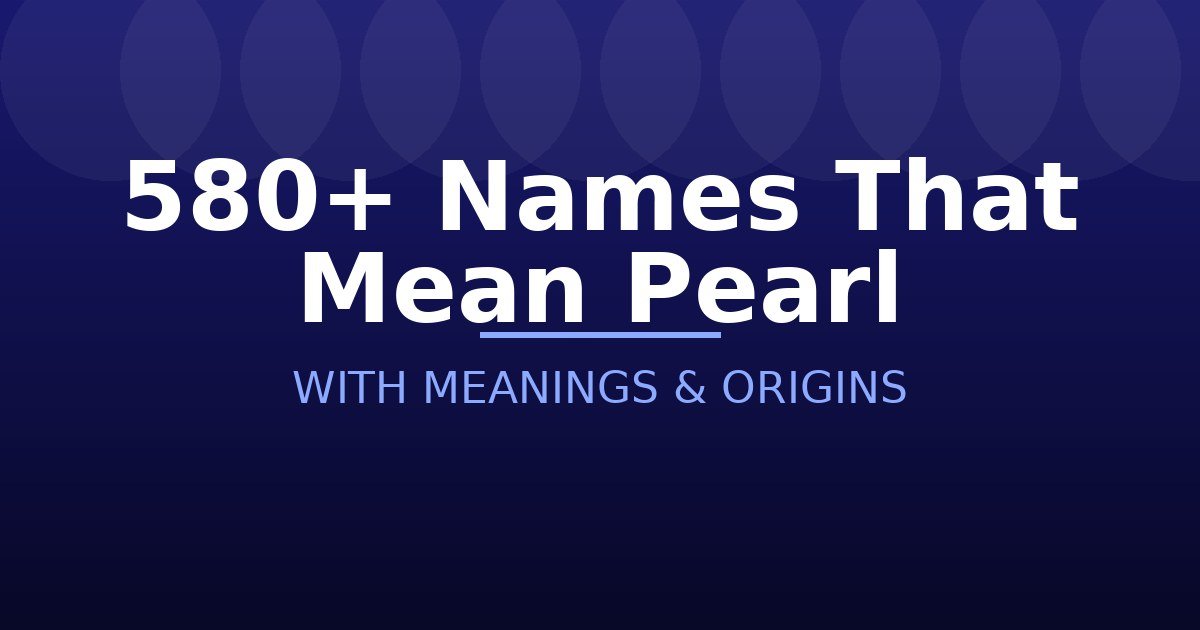 Names That Mean Pearl