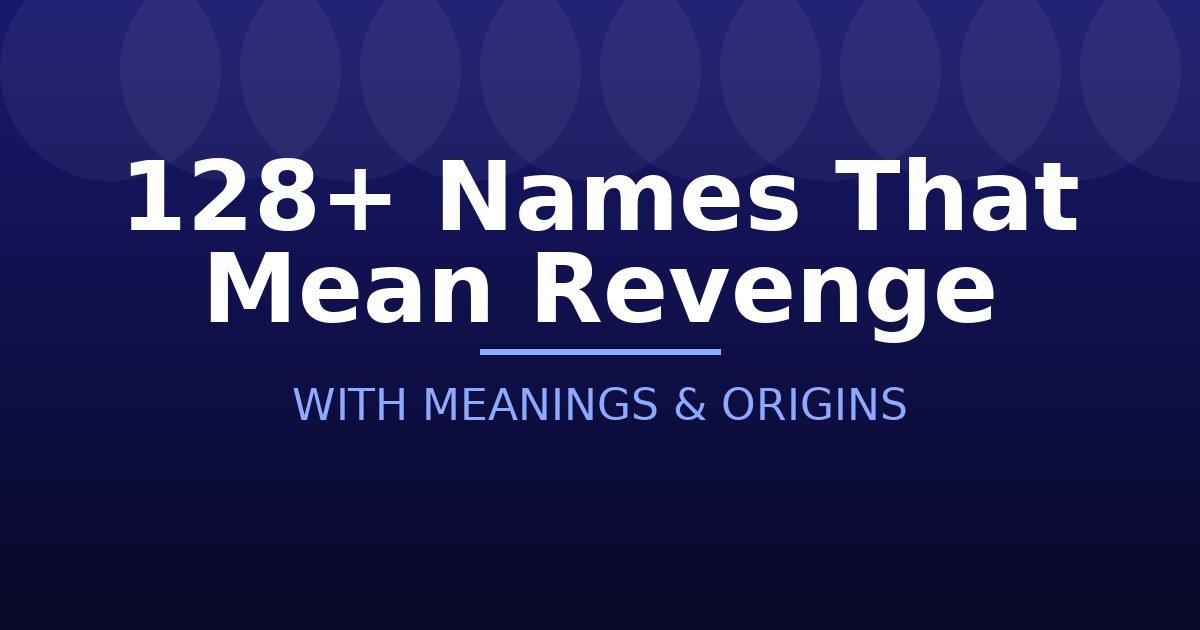 Names That Mean Revenge