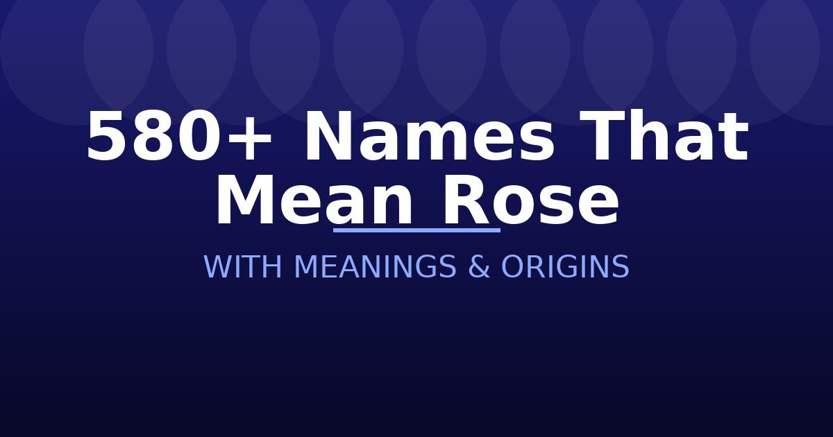 Names That Mean Rose