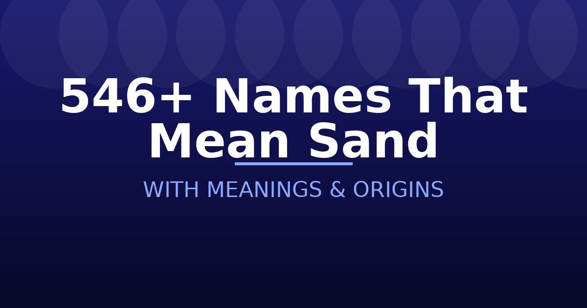 Names That Mean Sand