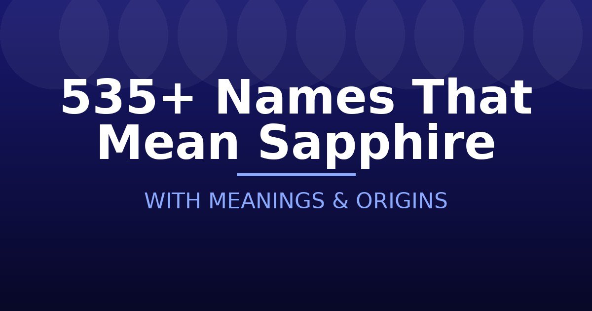 Names That Mean Sapphire