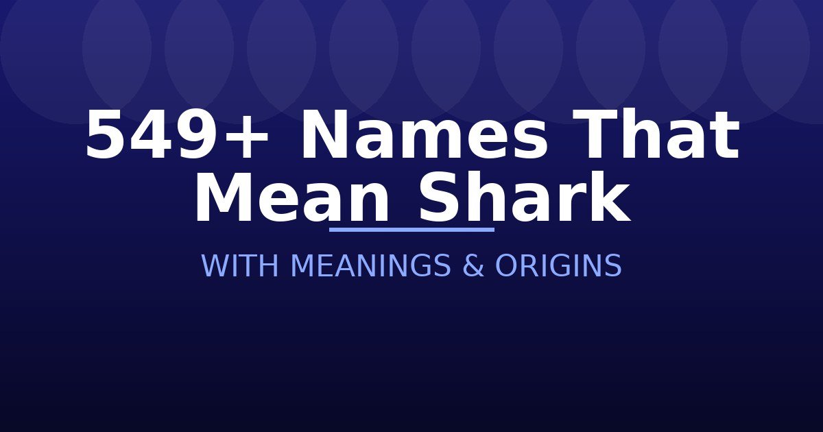 Names That Mean Shark