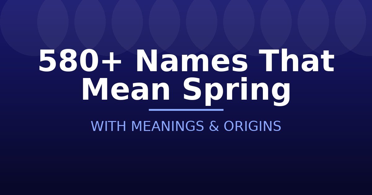Names That Mean Spring