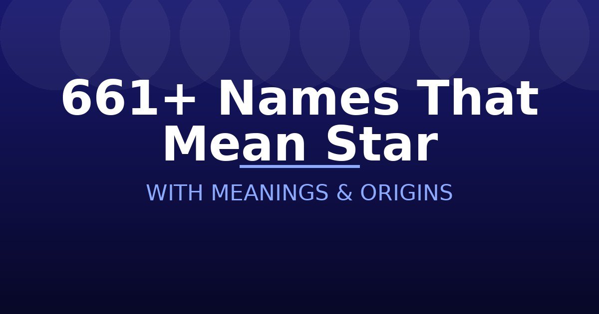 Names That Mean Star