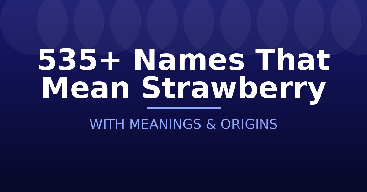 Names That Mean Strawberry