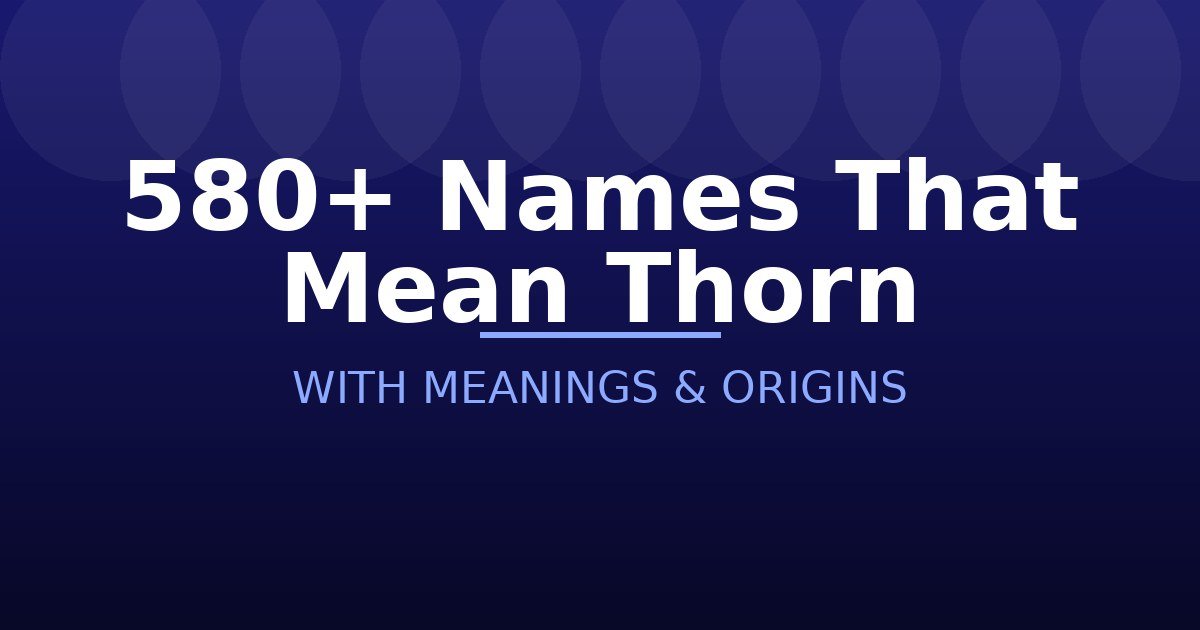 Names That Mean Thorn