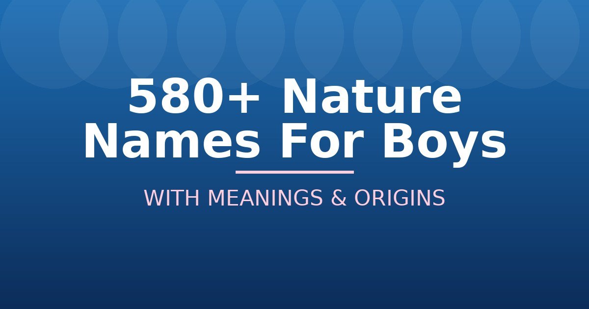 Nature Names For Boys