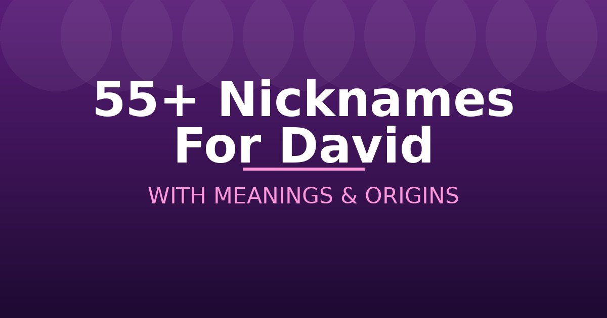 Nicknames For David