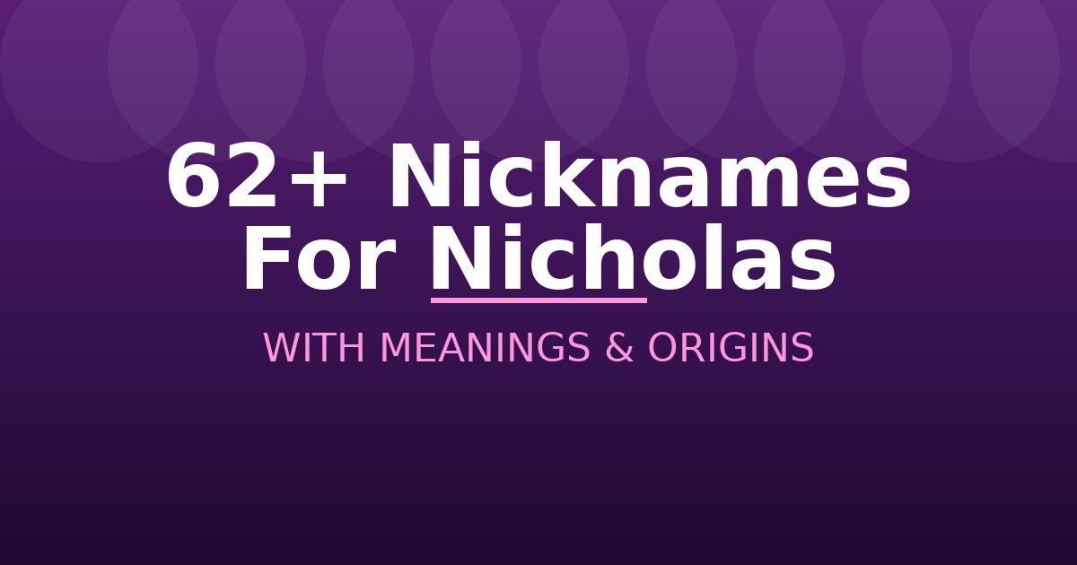 Nicknames For Nicholas