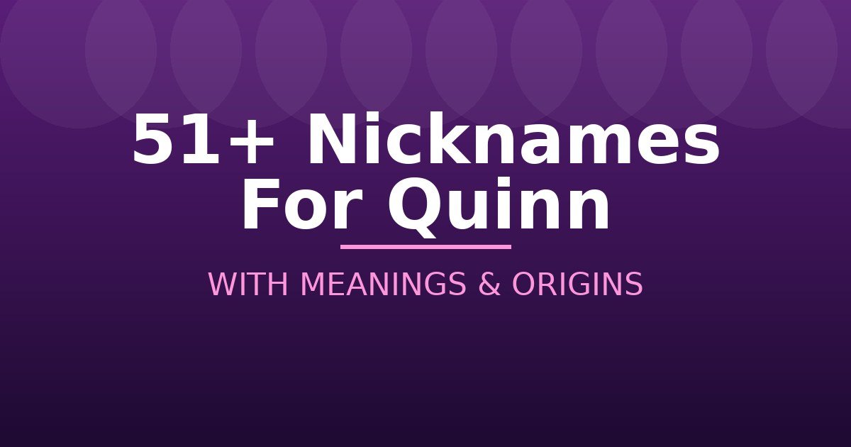 Nicknames For Quinn