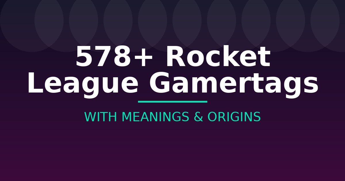 Rocket League Gamertags