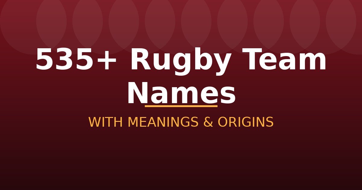 Rugby Team Names