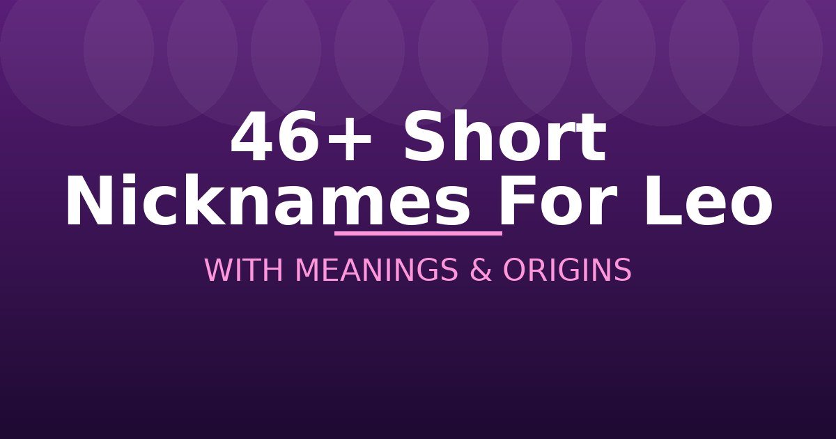 Short Nicknames For Leo