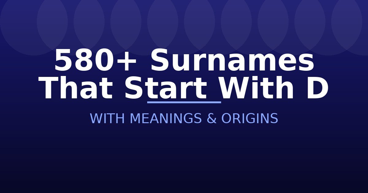 Surnames That Start With D