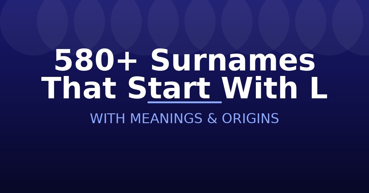 Surnames That Start With L
