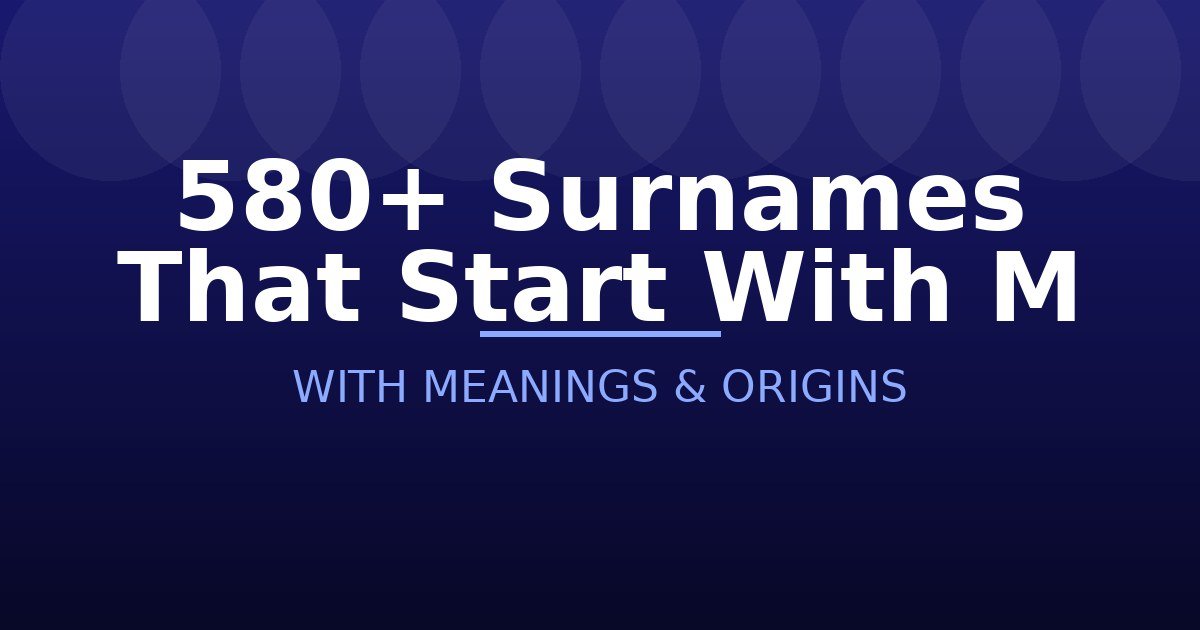 Surnames That Start With M