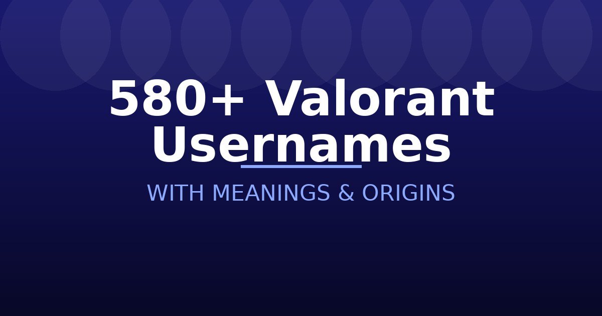 Valorant Usernames