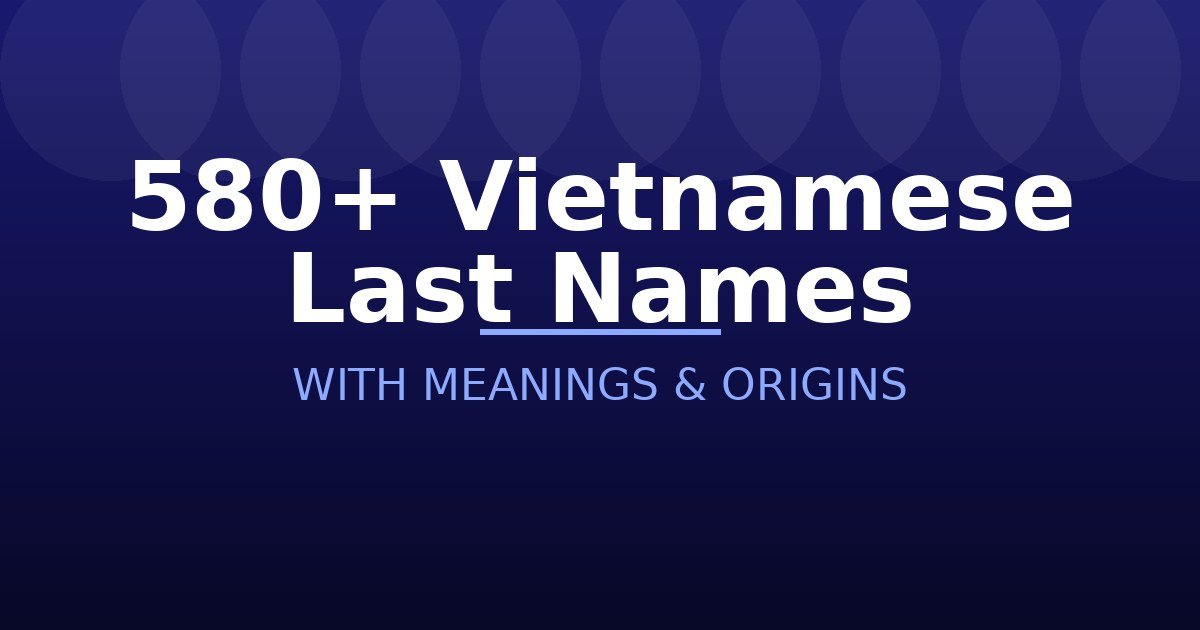 Vietnamese Last Names