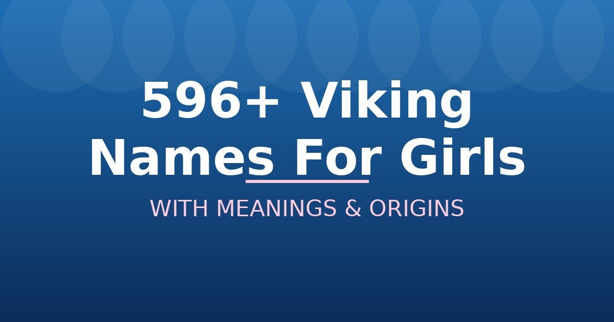 Viking Names For Girls