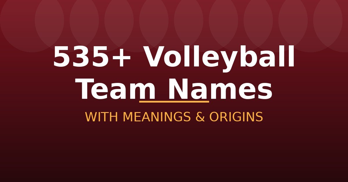 Volleyball Team Names
