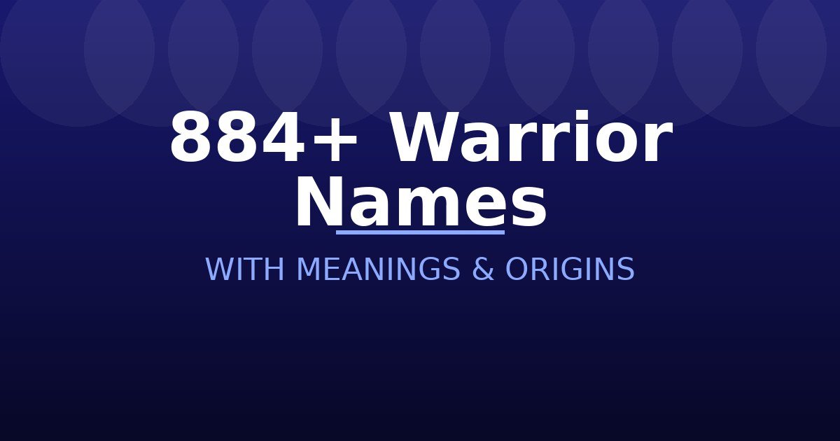 Warrior Names