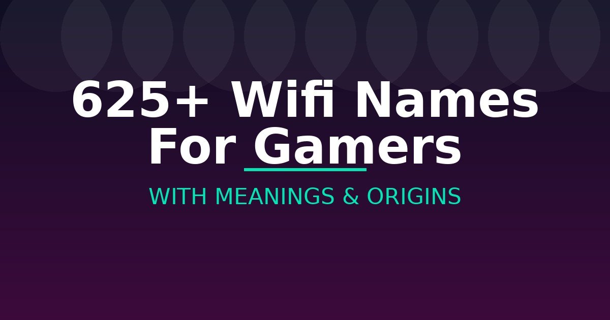 Wifi Names For Gamers